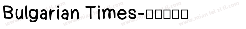 Bulgarian Times字体转换